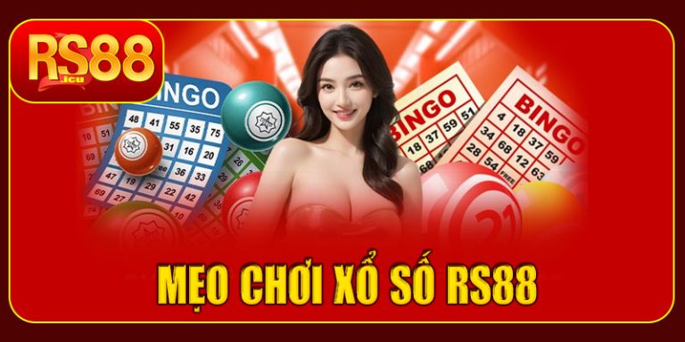 Chơi xổ số RS88 sao cho hiệu quả
