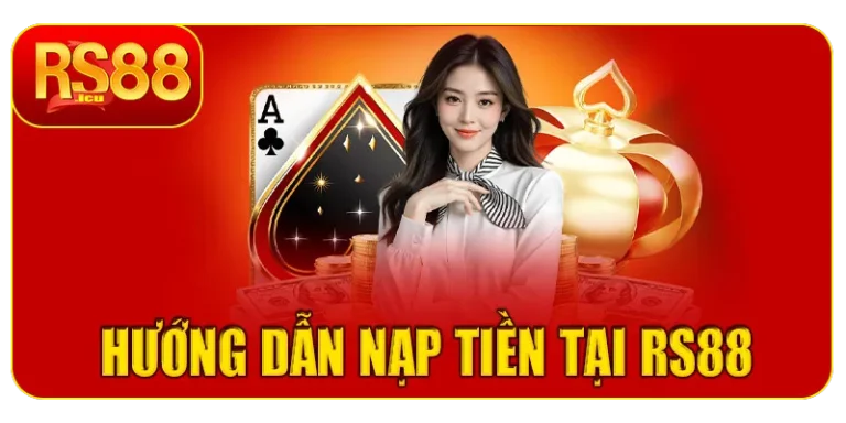 Hướng dẫn nạp tiền tại RS88